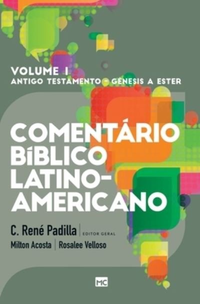 Cover for C Rene Padilla · Comentario Biblico Latino-americano - Volume 1 (Hardcover Book) (2022)