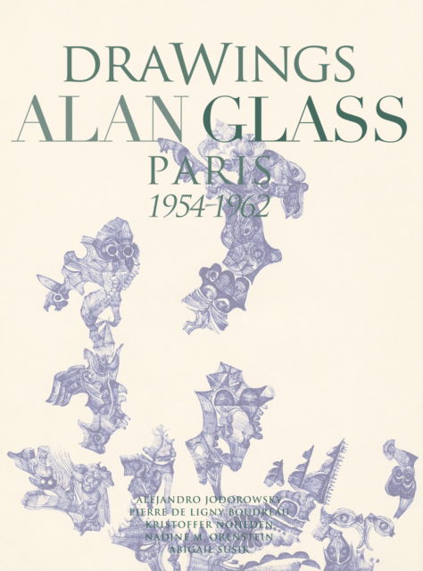 Cover for Carlos de Laborde-Noguez · Drawings Alan Glass: Paris 1954-1962 (Hardcover Book) (2024)