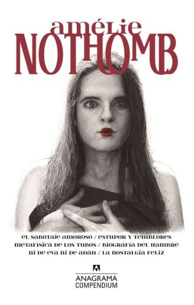 Cover for Amelie Nothomb · Compendium Amelie Nothomb (Paperback Book) (2019)