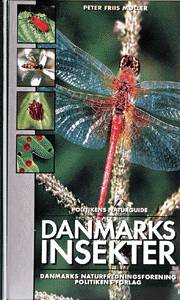 Cover for Peter Friis Møller · Politikens naturguide: Danmarks insekter (Indbundet Bog) [1. udgave] (1999)