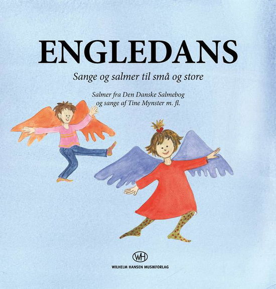 Engledans (Bog og CD) - Tine Mynster - Musikk - Edition Wilhelm Hansen - 9788759839621 - 11. september 2017