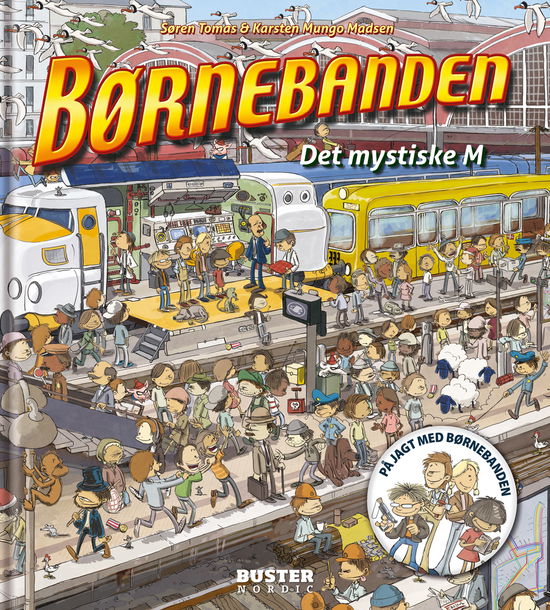 Cover for Karsten Mungo Madsen &amp; Søren Tomas · Børnebanden – Det mystiske M (Bound Book) [1st edition] (2022)