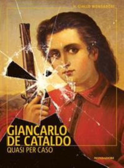 Cover for Giancarlo De Cataldo · Quasi per caso (MERCH) (2019)