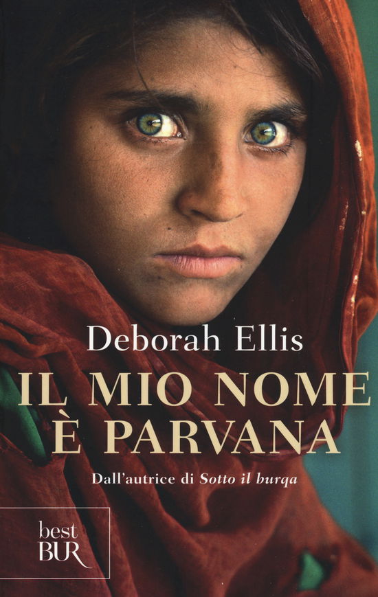 Cover for Deborah Ellis · Il Mio Nome E Parvana (Buch)