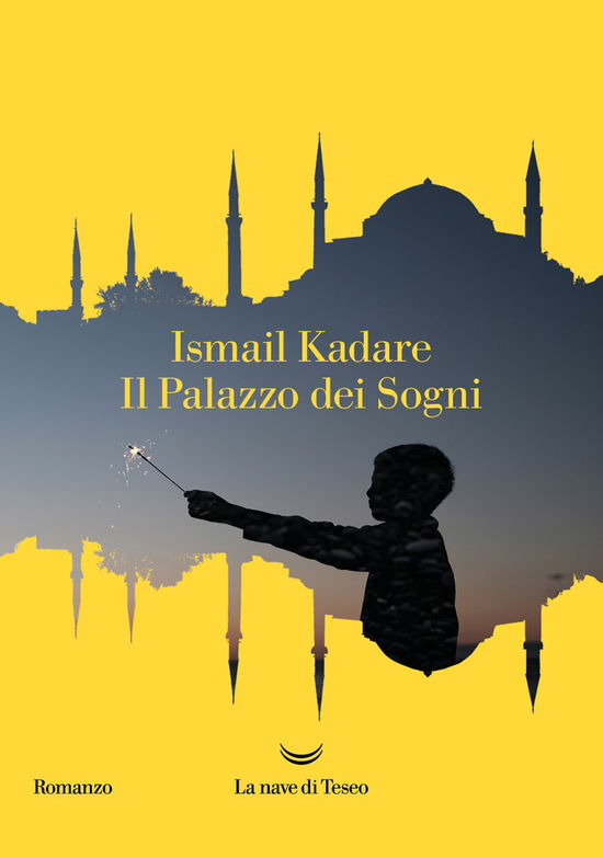 Il Palazzo Dei Sogni - Ismail Kadaré - Książki -  - 9788834615621 - 