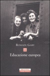 Educazione Europea - Romain Gary - Książki -  - 9788854501621 - 