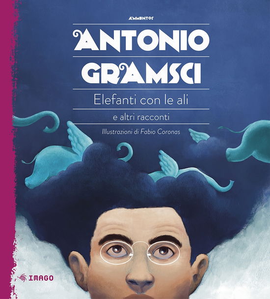 Cover for Antonio Gramsci · Elefanti Con Le Ali E Altri Racconti (Book)