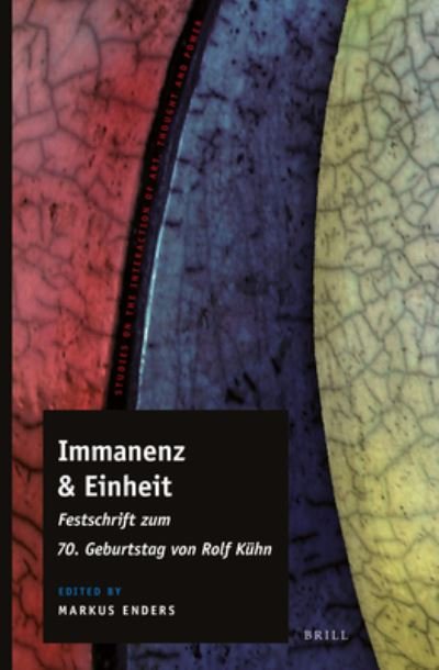 Immanenz & Einheit - Rolf Kühn - Books - Brill - 9789004288621 - January 23, 2015
