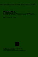 Cover for D a Bond · Vicia Faba: Feeding Value, Processing and Viruses - World Crops: Production, Utilization and Description (Hardcover Book) [1980 edition] (1980)