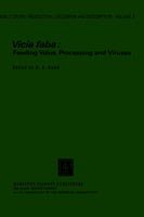 Cover for D a Bond · Vicia Faba: Feeding Value, Processing and Viruses - World Crops: Production, Utilization and Description (Gebundenes Buch) [1980 edition] (1980)