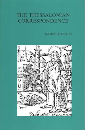 Cover for Rob Collins · The Thessalonian Correspondence (Bibliotheca Ephemeridum Theologicarum Lovaniensium (Paperback Book) (1990)