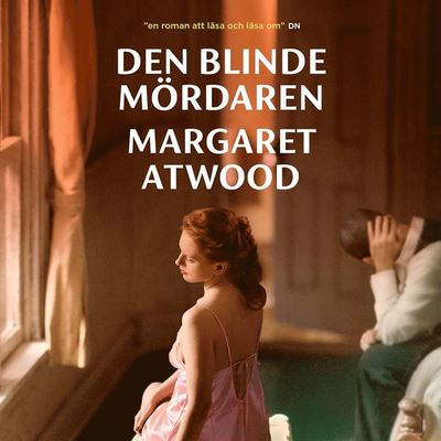 Den blinde mördaren - Margaret Atwood - Livre audio - Norstedts - 9789113092621 - 6 décembre 2018