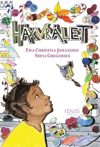 Cover for Ewa Christina Johansson · Häxvrålet (Indbundet Bog) (2019)