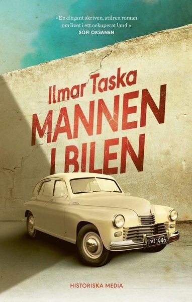 Cover for Ilmar Taska · Mannen i bilen (Indbundet Bog) (2020)