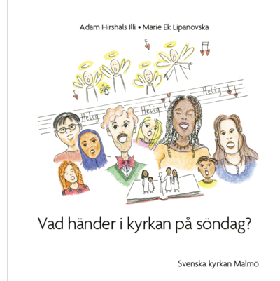 Vad händer i kyrkan på söndag? - Adam Hirshals Illi - Books - Svenska kyrkan Malmö - 9789188553621 - August 25, 2025