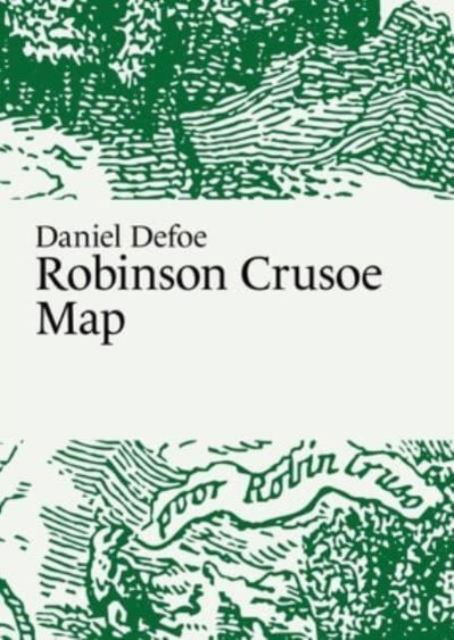 Cover for Thelander, Martin, Master of Fine Arts · Daniel Defoe, Robinson Crusoe Map - Literary Maps Series (Kort) (2025)