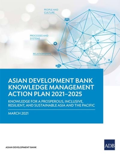 Cover for Asian Development Bank · Knowledge Management Action Plan 2021-2025 (Paperback Book) (2021)