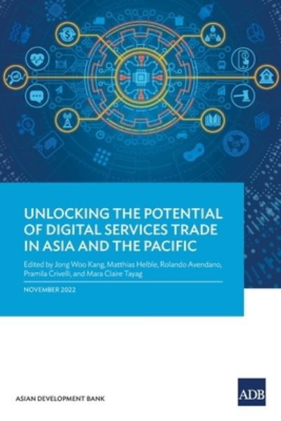 Cover for Asian Development Bank · Unlocking the Potential of Digital Services Trade in Asia and the Pacific (Book) (2023)