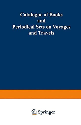 Cover for Martinus Nijhoff · Catalogue of Books and Periodical Sets on Voyages and Travels (Paperback Book) [Softcover reprint of the original 1st ed. 1949 edition] (1949)