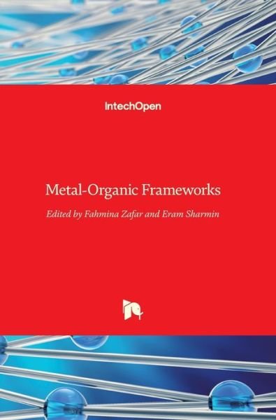 Cover for Eram Sharmin · Metal-Organic Frameworks (Hardcover bog) (2016)