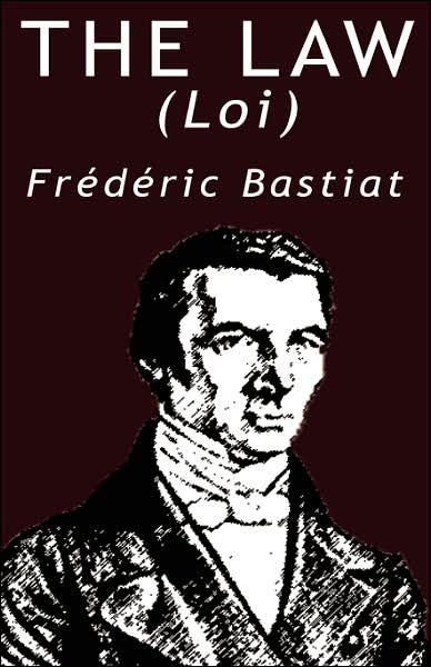 Cover for Frederic Bastiat · The Law (Hardcover Book) (2007)