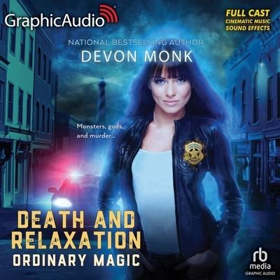 Cover for Devon Monk · Death and Relaxation [Dramatized Adaptation] (CD) (2020)