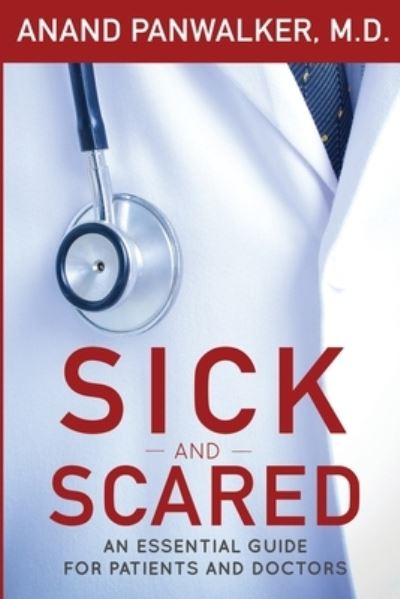 Cover for Anand Panwalker · Sick and Scared (Paperback Book) (2020)