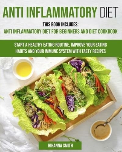 Cover for Rihanna Smith · Anti Inflammatory Diet (Paperback Book) (2020)