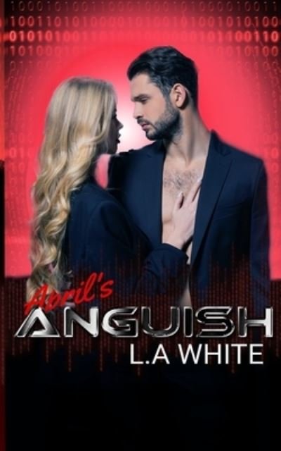 Cover for White · April's Anguish (Paperback Bog) (2021)