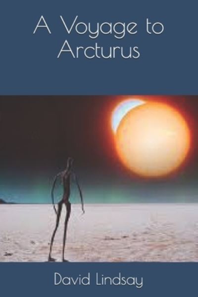 Cover for David Lindsay · A Voyage to Arcturus (Paperback Book) (2021)