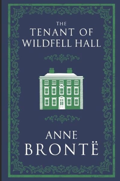 Cover for Anne Brontë · The Tenant of Wildfell Hall (Paperback Book) (2020)
