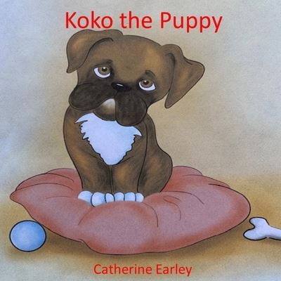 Catherine Earley · Koko the Puppy (Paperback Book) (2020)