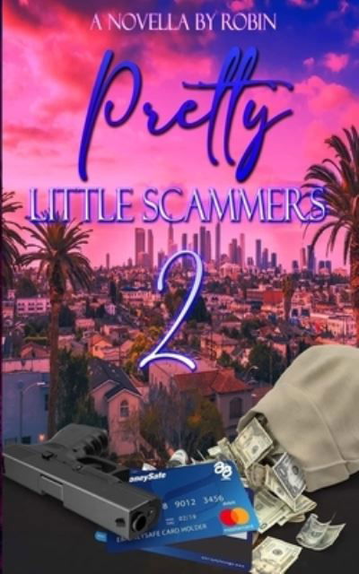 Cover for Robin · Pretty Little Scammers 2: To Vegas from Los Angeles - Pretty Little Scammers (Pocketbok) (2021)