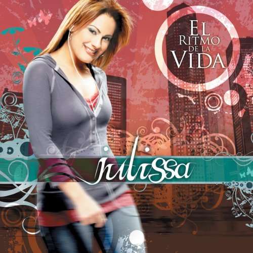 Julissa-el Ritmo De La Vida - Julissa - Muzyka - CANZ - 0000768423622 - 13 grudnia 1901