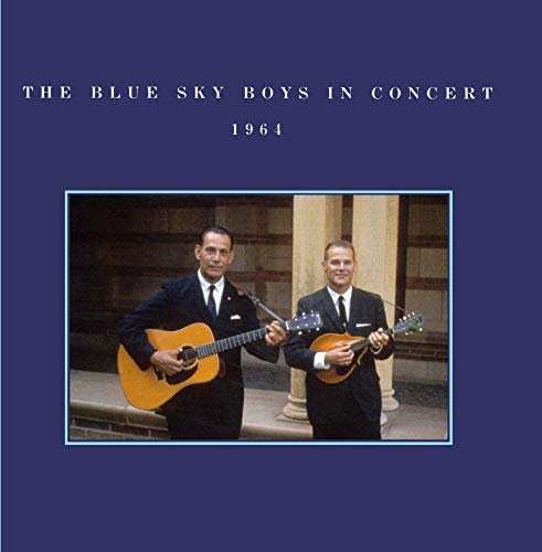 In Concert 1964 - Blue Sky Boys - Musiikki - Rounder - 0011661153622 - tiistai 8. tammikuuta 2013