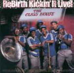 Cover for Rebirth Brass Band  · Rebirth Kickin'It Live (CD)