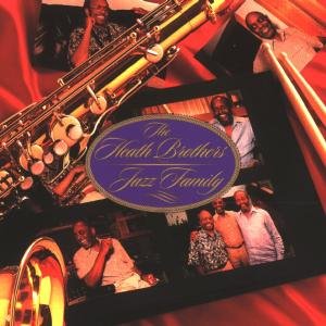 Cover for Heath Brothers · Jazz Family (CD) (2008)