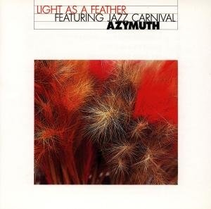 Cover for Azymuth · Light as a Feather (CD) (2001)