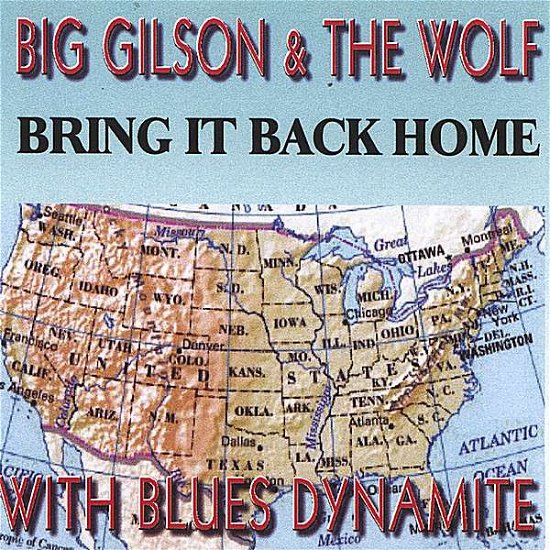 Cover for Big Gilson · Bring It Back Home (CD) (2006)