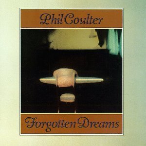 Cover for Phil Coulter · Forgotten Dreams (CD) (1990)