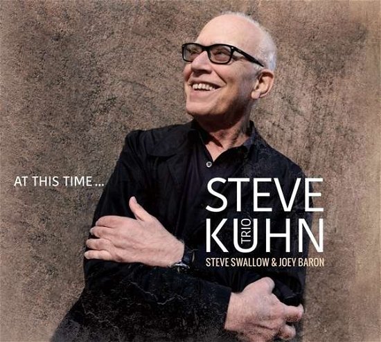 Cover for Steve Kuhn · At This Time (CD) (2022)