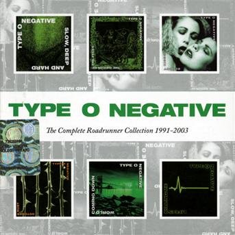 Type O Negative · The Complete Roadrunner Collection 1991-2003 (CD) [Box set] (2013)