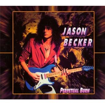 Cover for Jason Becker · Perpetual Burn (CD) [Digipak] (2010)