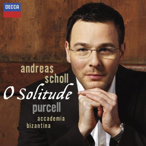 O Solitude - Andreas Scholl - Música - DECCA - 0028947822622 - 17 de enero de 2011