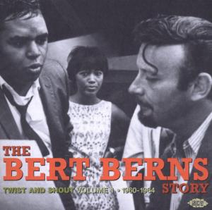 Various Artists · The Bert Burns Story - Twist And Shout (CD) (2008)