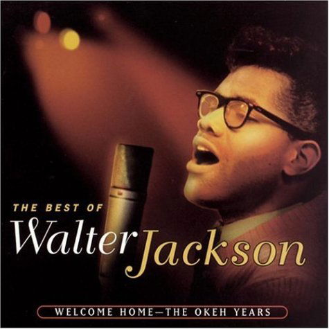 Welcome Home: the Okeh Recordi - Walter Jackson - Musiikki - ACE RECORDS - 0029667226622 - maanantai 30. lokakuuta 2006