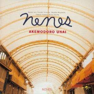 Cover for Nenes  · Akemodoro Unai (CD)