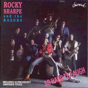 So Hard To Laugh - Rocky Sharpe & the Replays - Muziek - BIG BEAT RECORDS - 0029667411622 - 31 december 1993