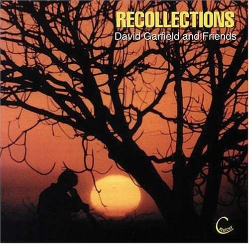 Recollections - David Garfield - Musiikki - CREATCHY - 0029817991622 - maanantai 14. marraskuuta 2005