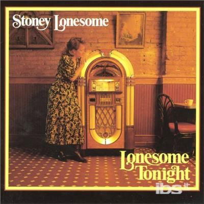 Cover for Stoney Lonesome · Lonesome Tonight (CD)